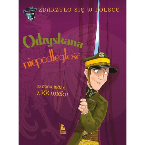 Odzyskana niepodległość