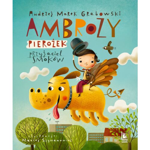 Ambroży Pierożek - przyjaciel smoków