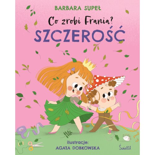 Szczerość. Co zrobi Frania?