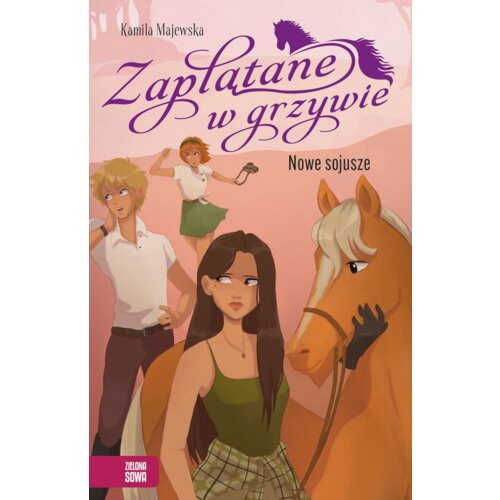 Zaplątane w grzywie. Nowe sojusze