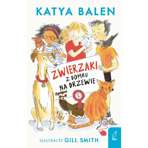 Zwierzaki z domku na drzewie. Tom 1