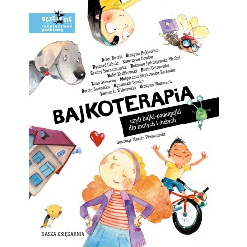 Bajkoterapia, czyli bajki-pomagajki dla małych...