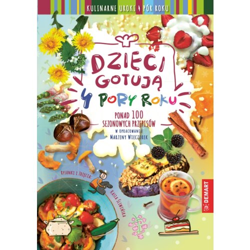 Dzieci Gotują. 4 pory roku