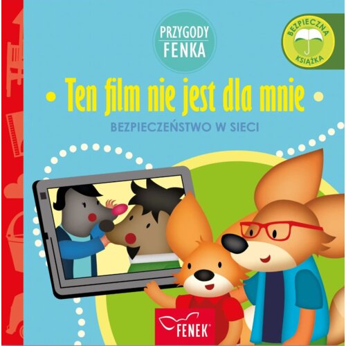 Przygody Fenka. Ten film nie jest dla mnie