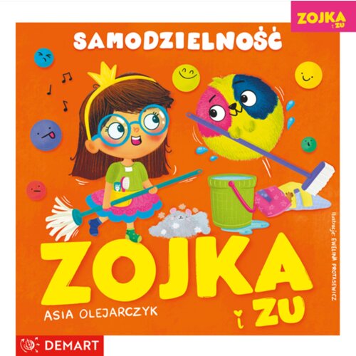 Zojka i Zu. Samodzielność