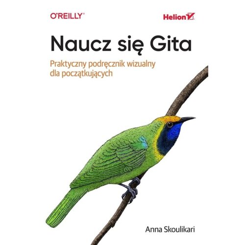 Naucz się Gita. Praktyczny podręcznik wizualny...