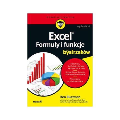 Excel. Formuły i funkcje dla bystrzaków