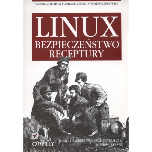Linux. Bezpieczeństwo. Receptury