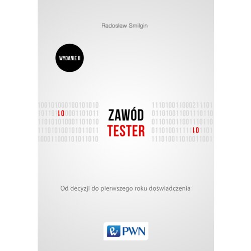 Zawód tester. Od decyzji do zdobycia doświadczenia
