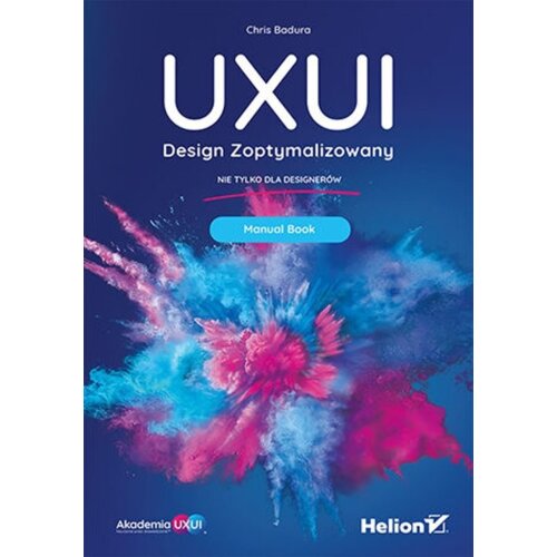UXUI. Design Zoptymalizowany. Manual Book