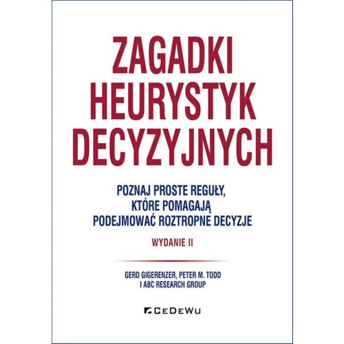 Zagadki heurystyk decyzyjnych w.2