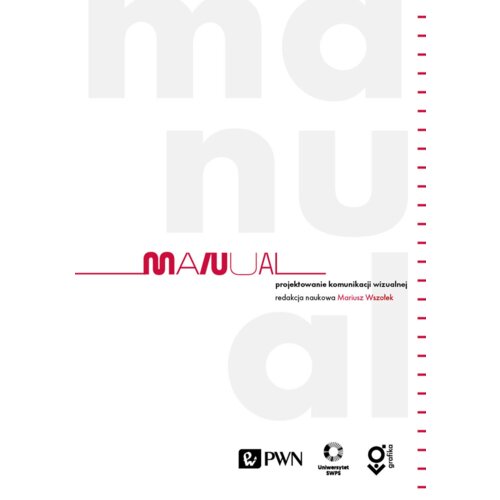 Manual. Projektowanie komunikacji wizualnej