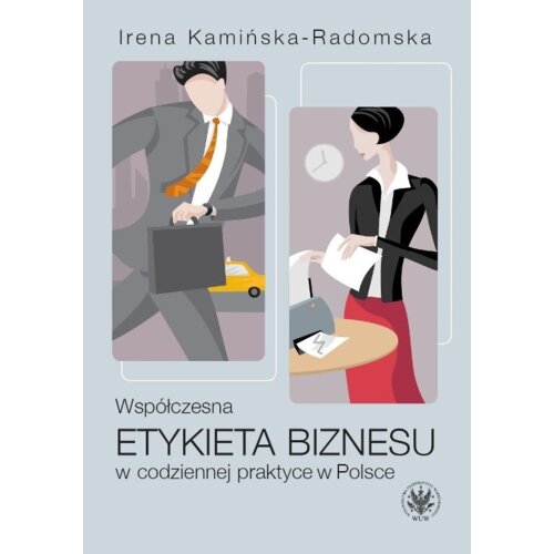 Współczesna etykieta biznesu w codziennej praktyce