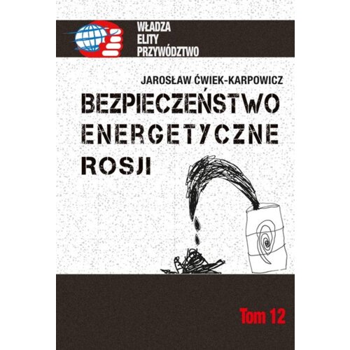 Bezpieczeństwo energetyczne Rosji