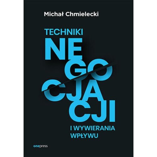 Techniki negocjacji i wywierania wpływu