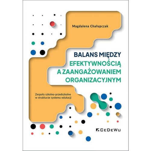 Balans między efektywnością a zaangażowaniem...