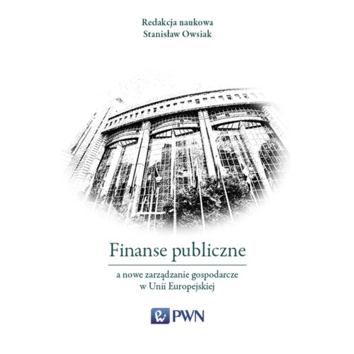 Finanse publiczne a nowe zarządzanie gospodarcze w
