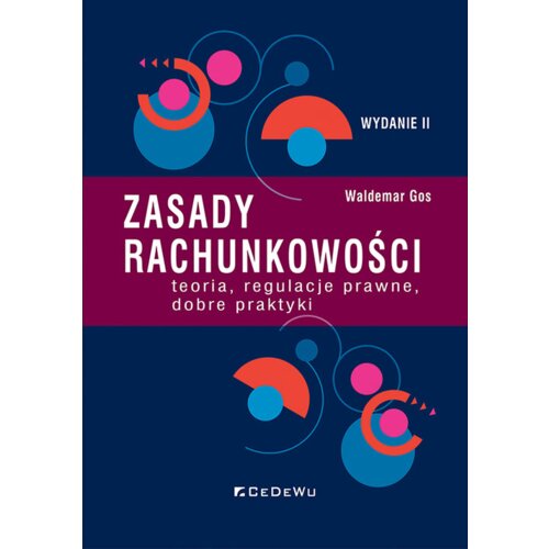 Zasady rachunkowości - teoria, regulacje prawne