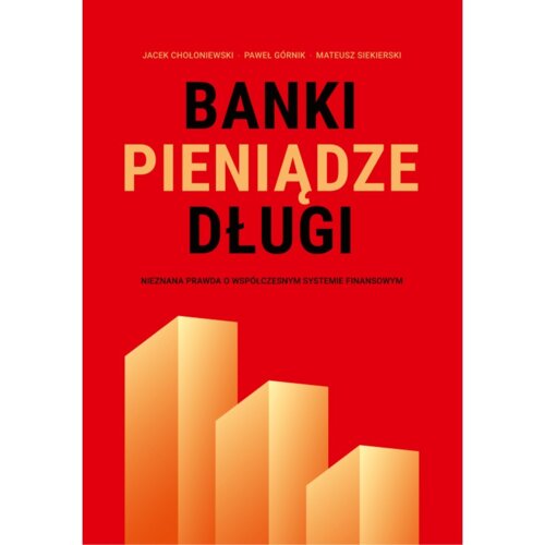 Banki, pieniądze, długi