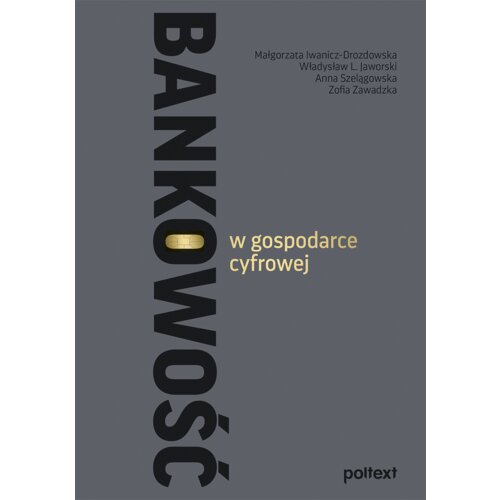 Bankowość w gospodarce cyfrowej
