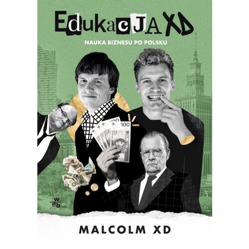 Edukacja XD. Nauka biznesu po polsku