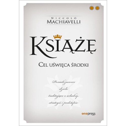 Książę. Cel uświęca środki