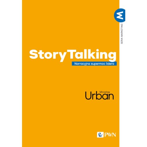 StoryTalking. Narracyjna supermoc lidera