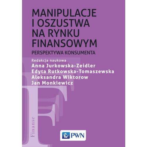 Manipulacje i oszustwa na rynku finansowym