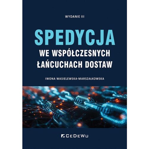 Spedycja we współczesnych łańcuchach dostaw w.3