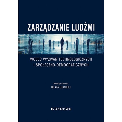 Zarządzanie ludźmi wobec wyzwań technologicznych..