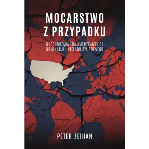 Mocarstwo z przypadku