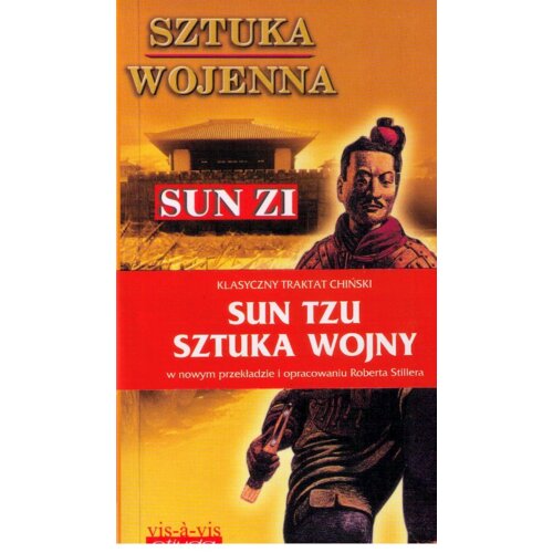 Sztuka wojenna. Sun Tzu. Sztuka wojny