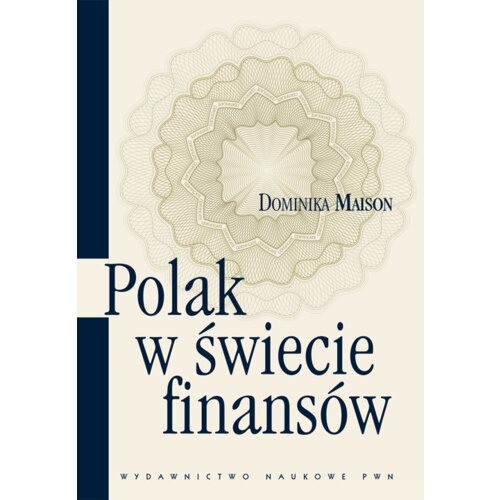 Polak w świecie finansów. O psychologicznych...