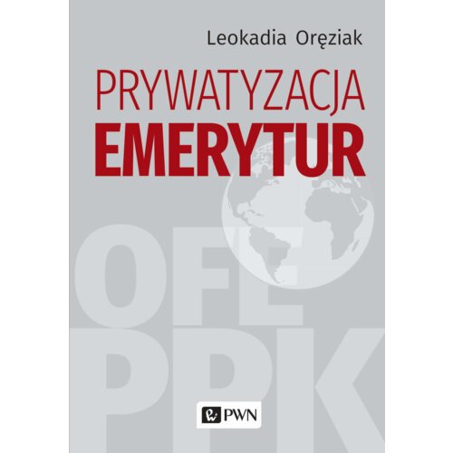 Prywatyzacja emerytur