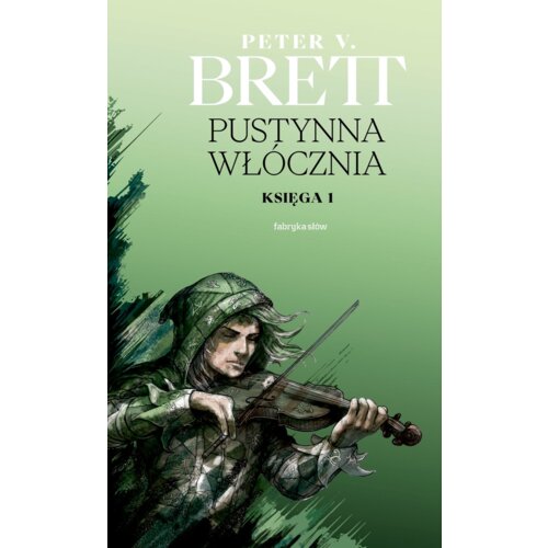 Pustynna włócznia. Cykl Demoniczny. Tom 2. Księga 1