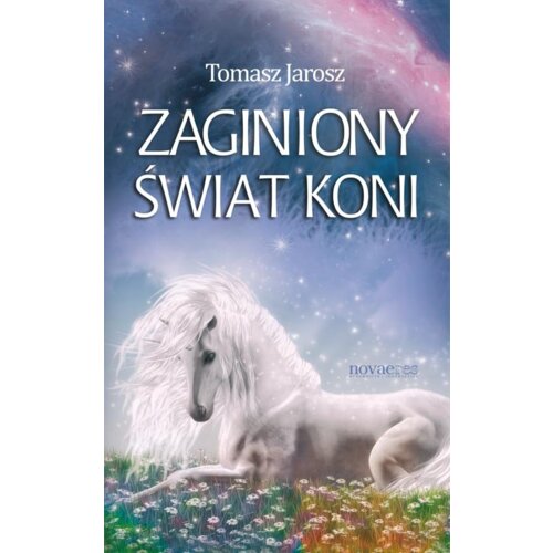 Zaginiony świat koni