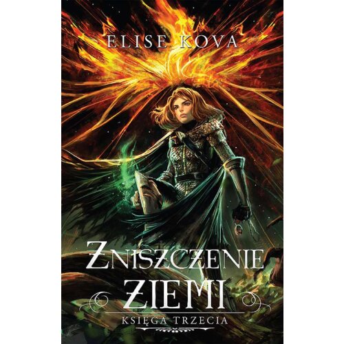 Zniszczenie ziemi. Przebudzenie powietrza. Tom 3