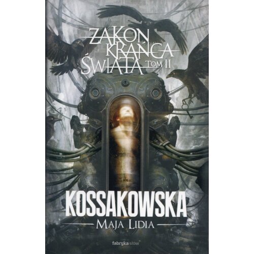 Zakon Krańca Świata. Tom 2