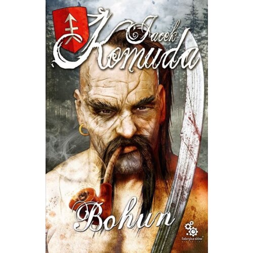 Bohun. Opowieści sarmackie. Tom 8