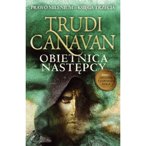 Obietnica następcy. Prawo Milenium. Tom 3