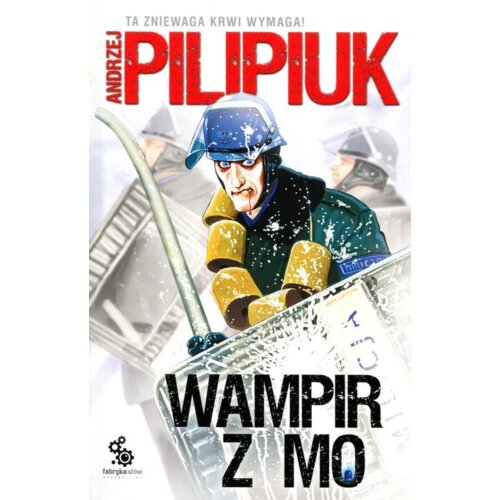 Wampir z MO. Cykl z Wampirem. Tom 2