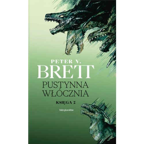 Pustynna włócznia. Cykl Demoniczny. Tom 2. Księga 2