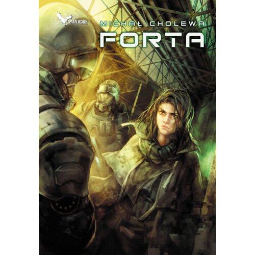 Forta. Algorytm wojny. Tom 3