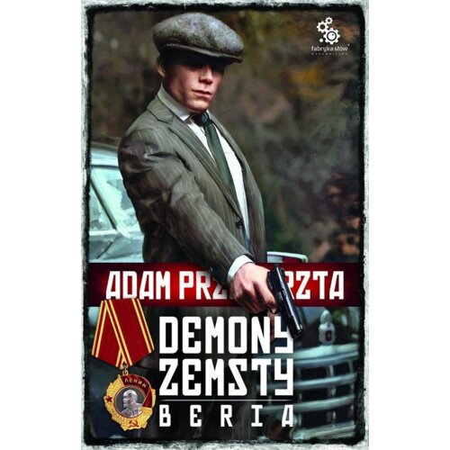 Demony zemsty. Beria. Cykl o Razumowskim. Tom 5