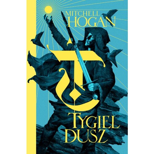 Tygiel dusz. Hierarchia Magii. Tom 1