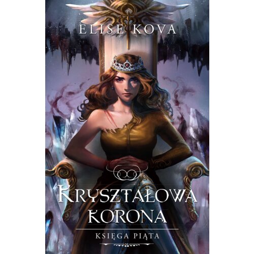 Kryształowa korona. Przebudzenie powietrza. Tom 5