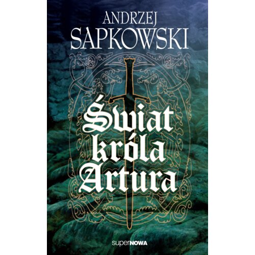 Świat króla Artura