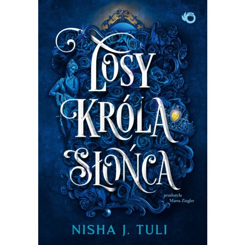 Losy króla Słońca. Artefakty Uranosa. Tom 3