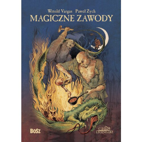 Magiczne zawody. Kowal, czarodziej, alchemik