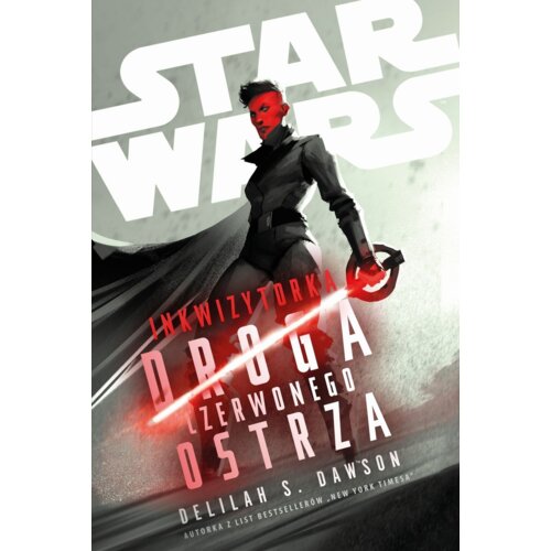Star Wars. Inkwizytorka. Droga Czerwonego Ostrza
